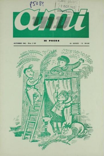 Ami : Mensuel pour la Jeunesse. Vol.14 N°181-182 (01 sept. 1962)